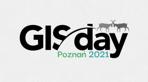 GIS Day Poznań 2021 – 17-18 listopada 2021