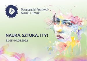 25 edycja Poznańskiego Festiwalu Nauki i Sztuki na WNGiG